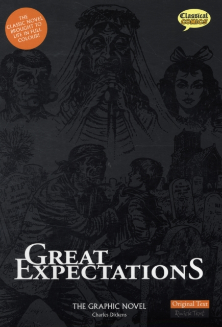 Great Expectations The Graphic Novel : Original Text