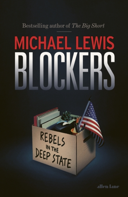 Blockers : Rebels in the Deep State