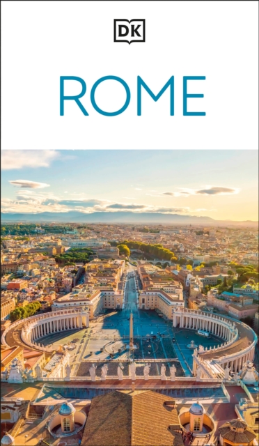 DK Rome : Must-See Sights. Culture & History. Detailed Maps & Tours. Covers Ancient Rome, Vatican City, Trastevere, & more