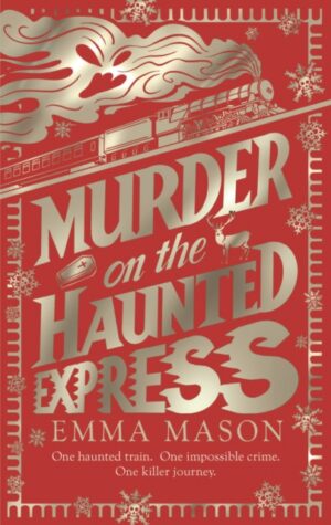 Murder on the Haunted Express