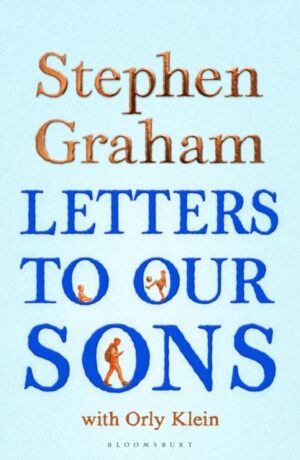 Letters to Our Sons : The Instant Sunday Times Bestseller