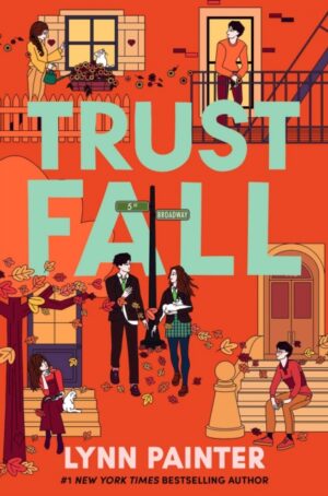 Trust Fall : From the no. 1 bestselling author of Better than the Movies