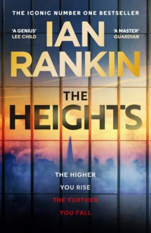 The Heights : The First Standalone Thriller In Two Decades From The Number One Bestseller - OUT NOW