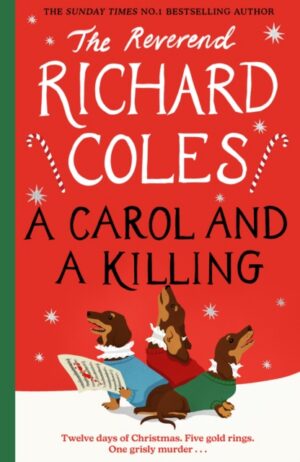 A Carol and a Killing : A Canon Clement Christmas Novella