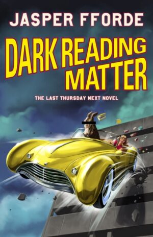 Dark Reading Matter : The Last Thursday Next novel