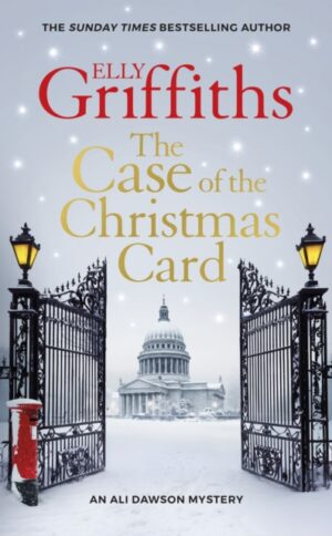 The Case of the Christmas Card : A festive murder mystery novella featuring Ali Dawson