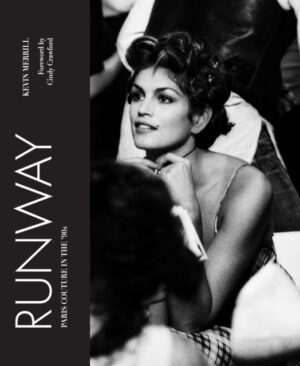 Runway : Paris Couture in the '90s